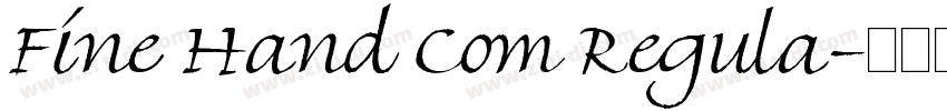 Fine Hand Com Regula字体转换